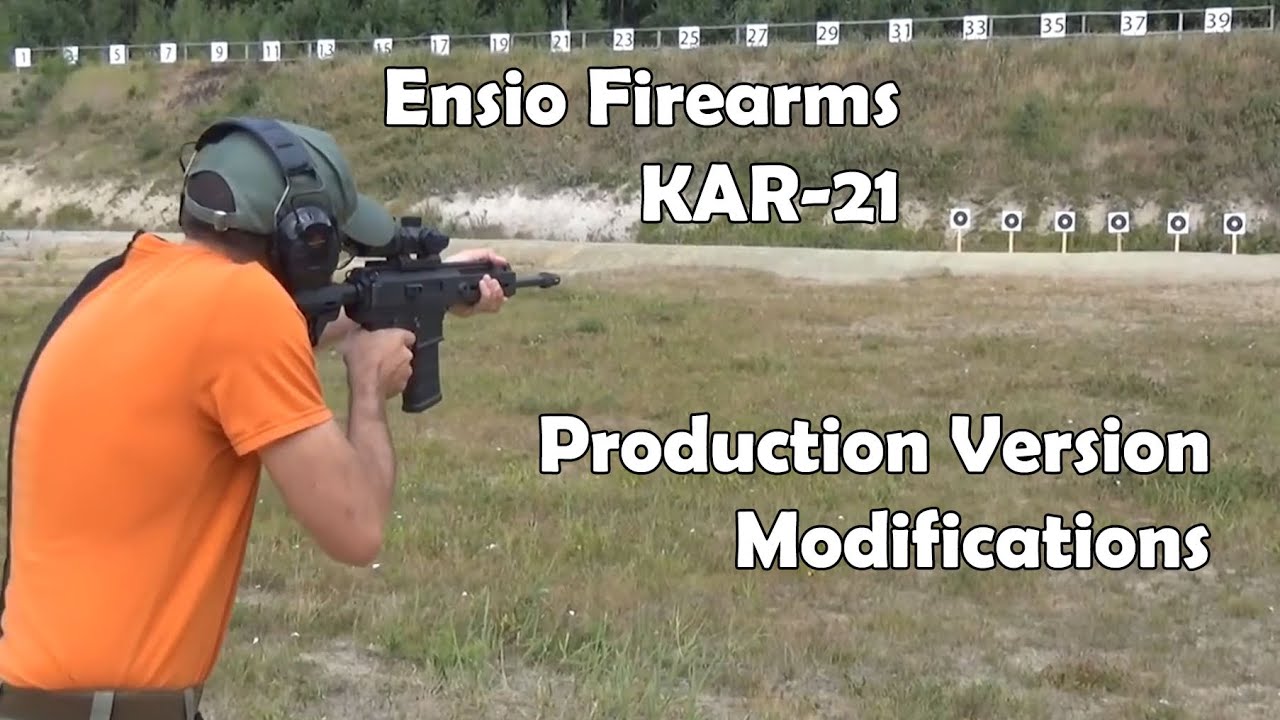 Ensio Firearms KAR-21: Modifications For The Production Version