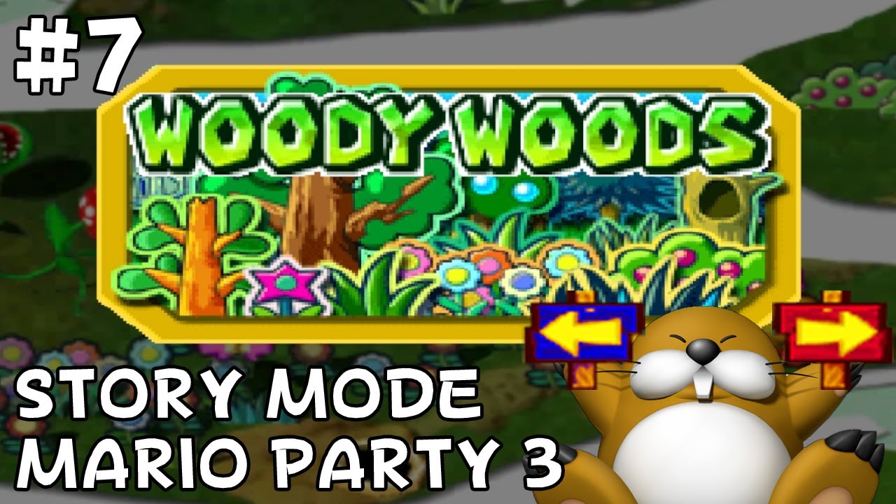 Mario Party 3 Story Mode - Woody Woods