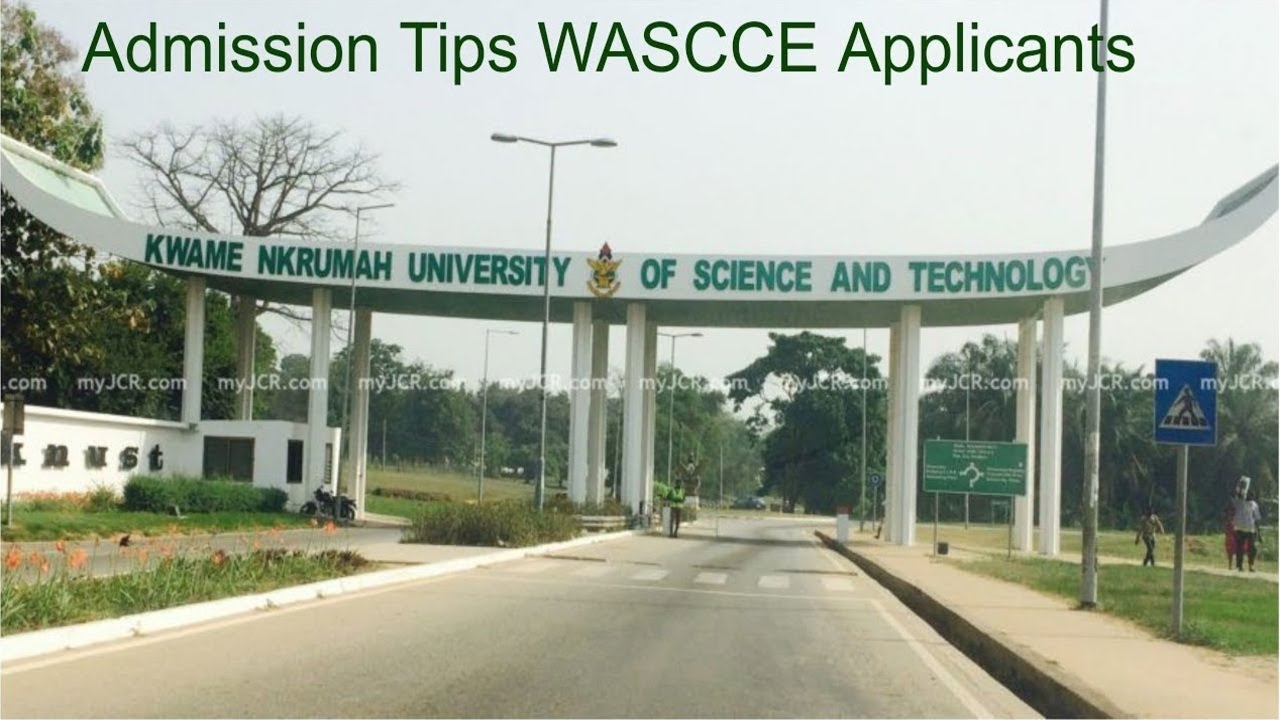 Admission Tips  KNUST WASSCE Applicants 2020 , Kwame Nkrumah University of Science & Technology
