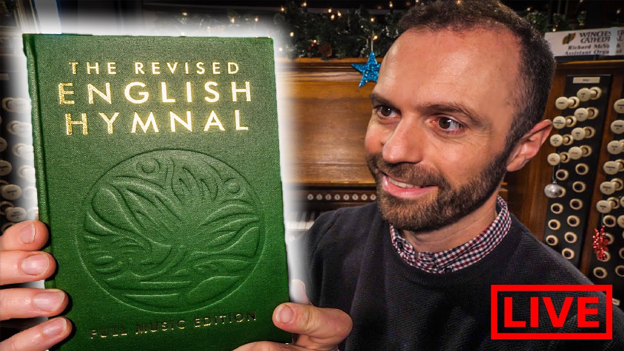 🔴 I Play The COMPLETE Revised English Hymnal // Organ Marathon