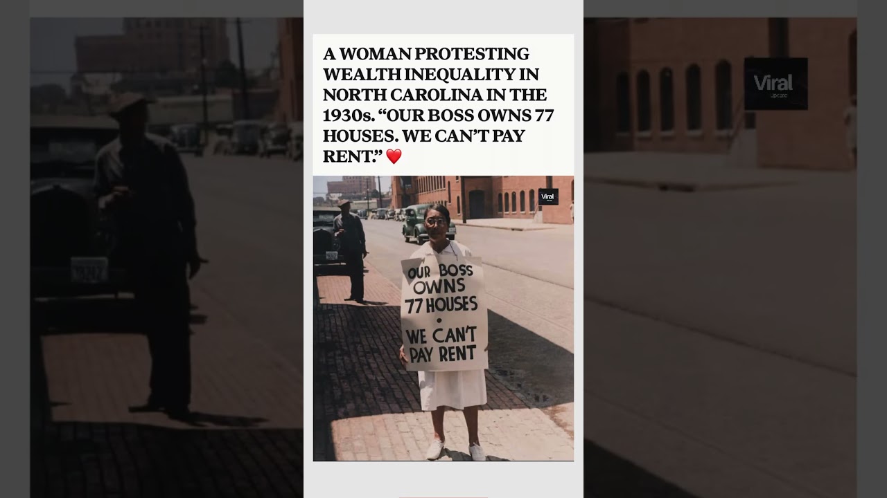 1930s Protest Sign Hits Different Today: &ldquo;Our Boss Owns 77 Houses&rdquo; 😳#protest