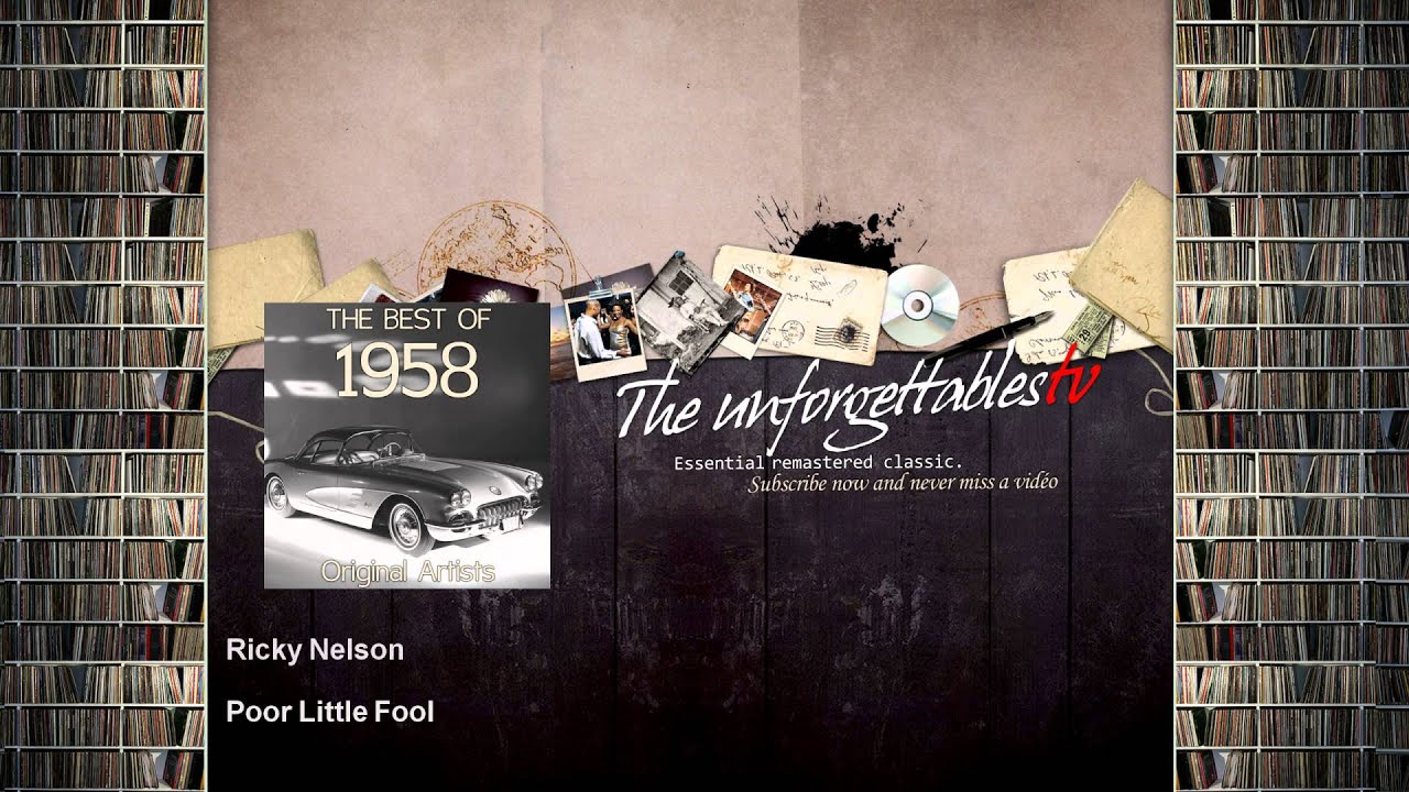 Ricky Nelson - Poor Little Fool