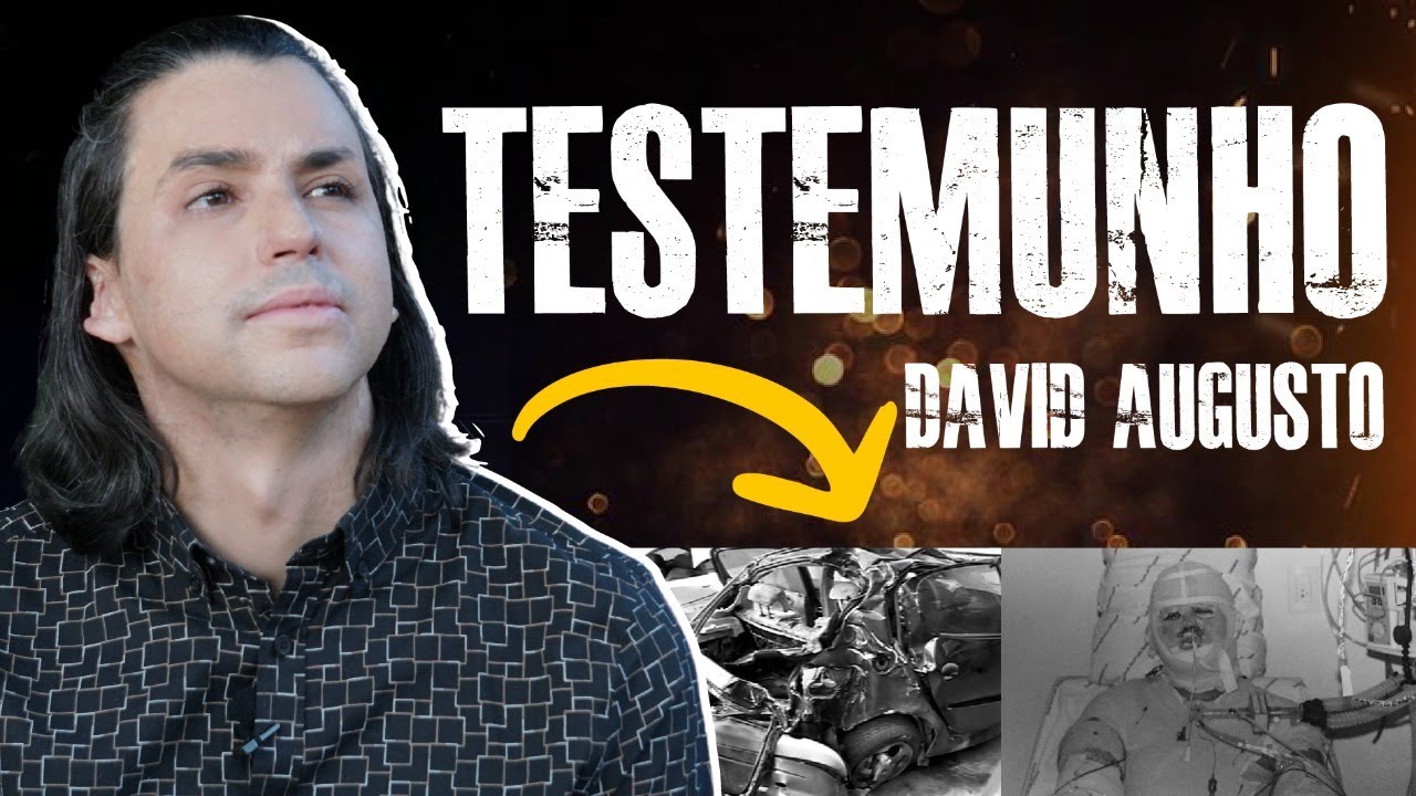 Testemunho - David Augusto