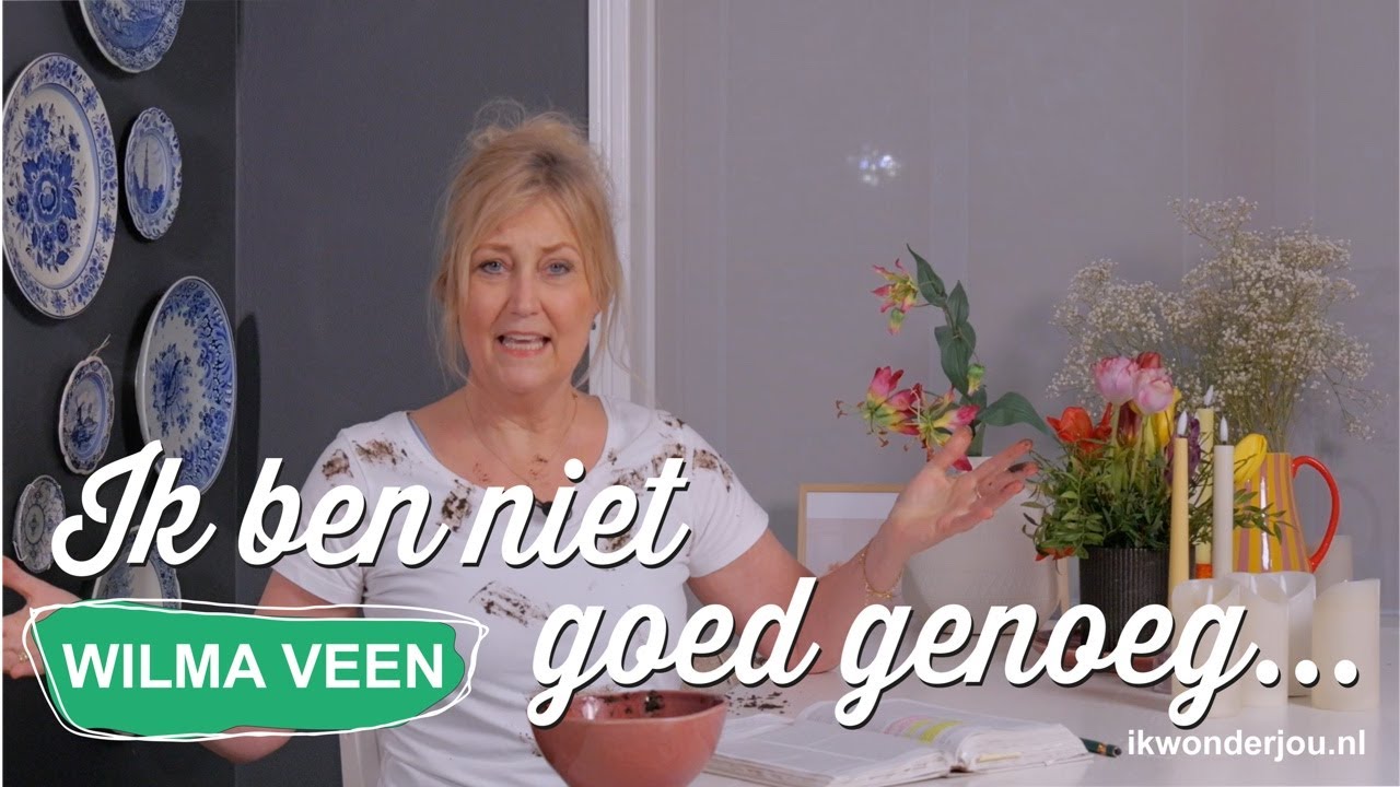 #386 Ik ben niet goed genoeg 😬 Hoe kom je er vanaf? / Wilma Veen - Ik Wonder Jou Live