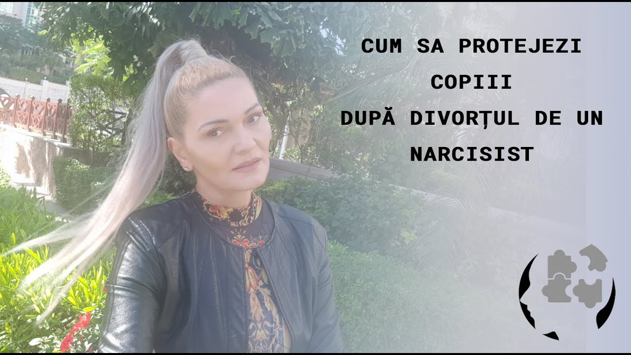 Cum sa protejezi copiii după divorțul de un narcisist