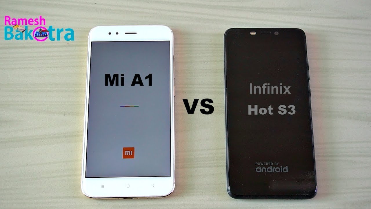 Infinix hot s3 vs Xiaomi Mi A1 Speed and Camera Comparison