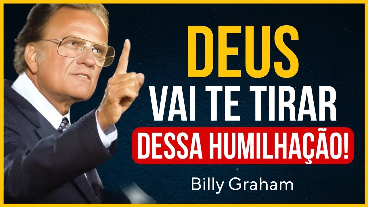 DEUS VAI À FRENTE E VENCE TODAS AS SUAS BATALHAS – CONFIE NELE! | Billy Graham