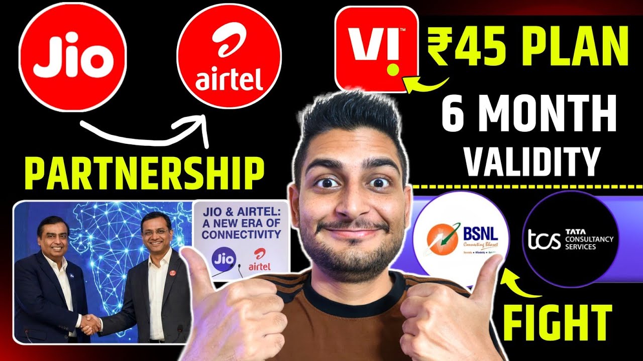 Jio & Airtel Partnership | Vi ₹45 Plan Validity 6 Month | Bsnl Complaint To TCS