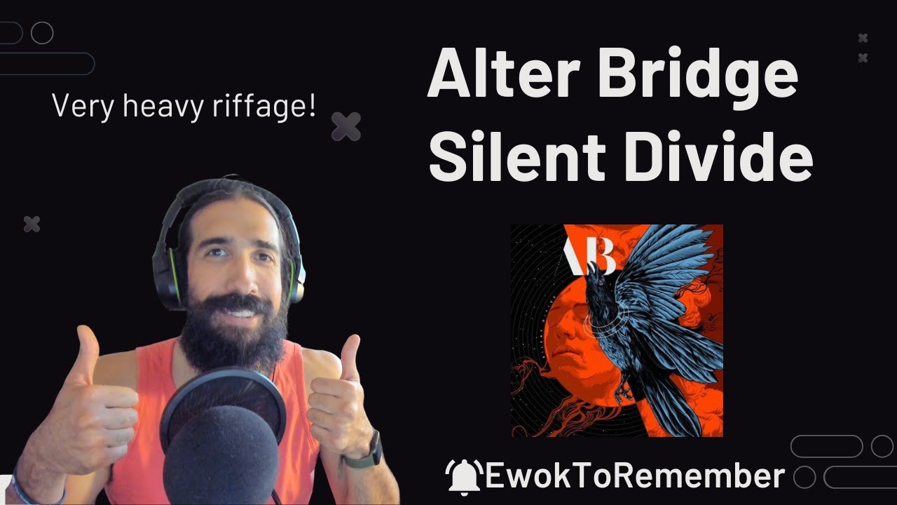 Alter Bridge - Silent Divide [REACTION]