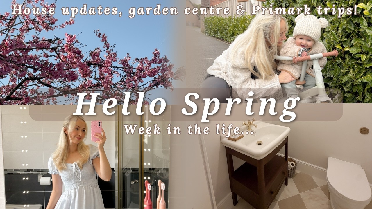 HELLO SPRING | Week in the life, garden centre trips, Primark home, holiday cancelled, house updates