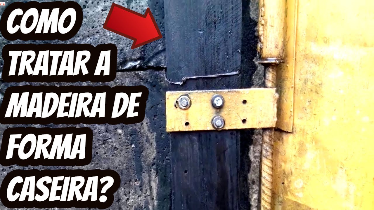 Como conservar tratar aumentar a durabilidade da madeira eucalipto e outras para resistir ao tempo