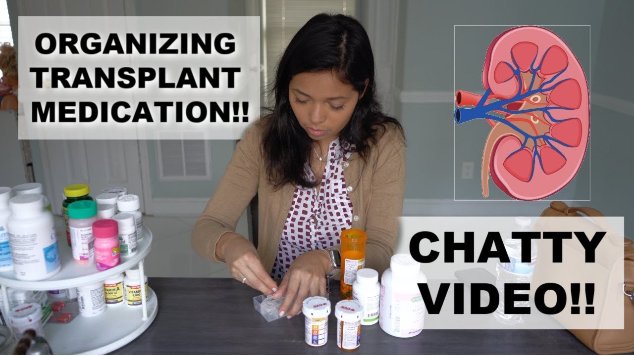 HOW I STAY ORGANIZE WITH MEDICATION AND KIDNEY TRANSPLANT!!