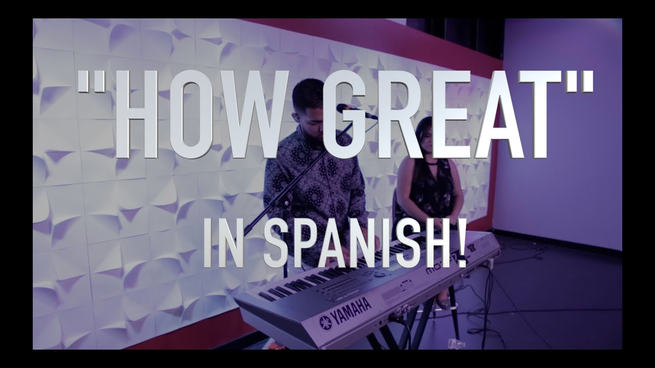 Cuan Grande (How Great) | Covenant Worship | SPANISH
