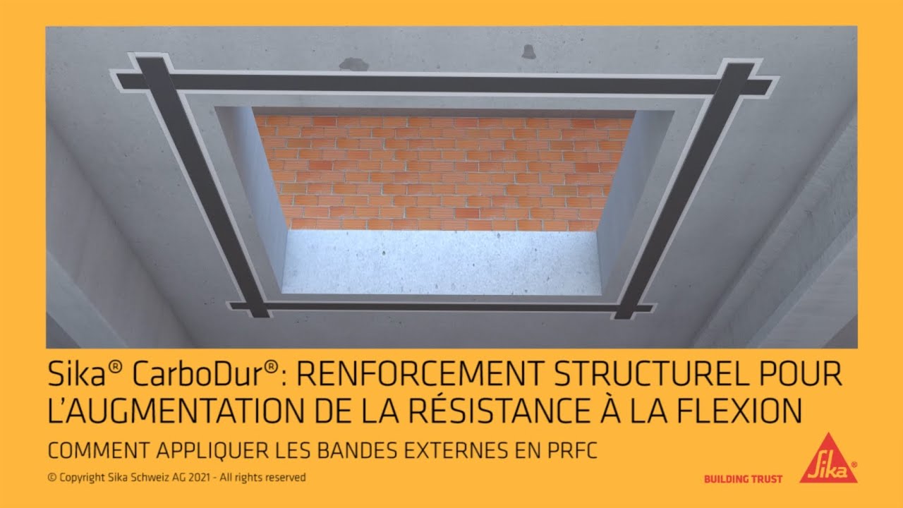Sika® CarboDur®: Renforcement structurel pour l'augmentation de la résistance à la flexion