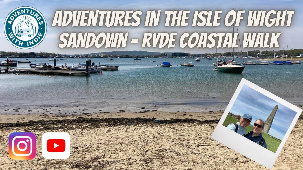 Motorhoming in the Isle of Wight | Coastal walk Sandown to Ryde