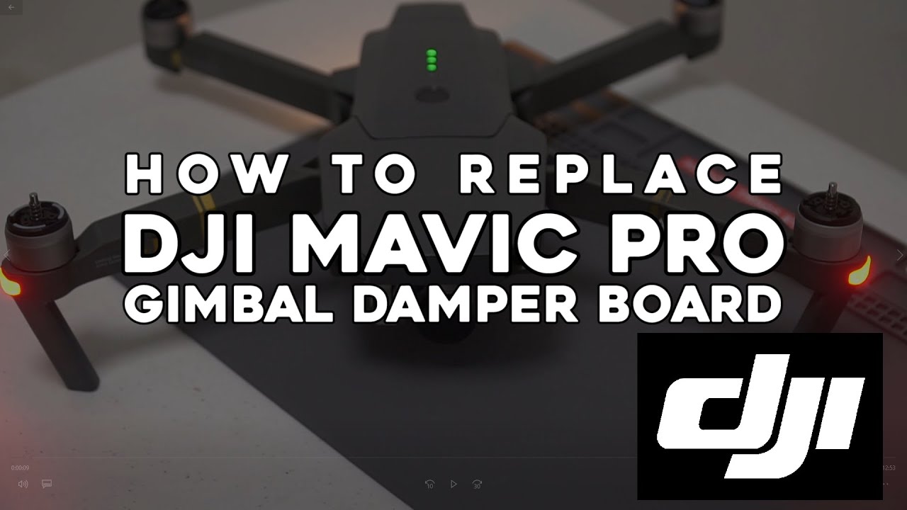 HOW TO REPLACE DJI MAVIC PRO GIMBAL DAMPER BOARD