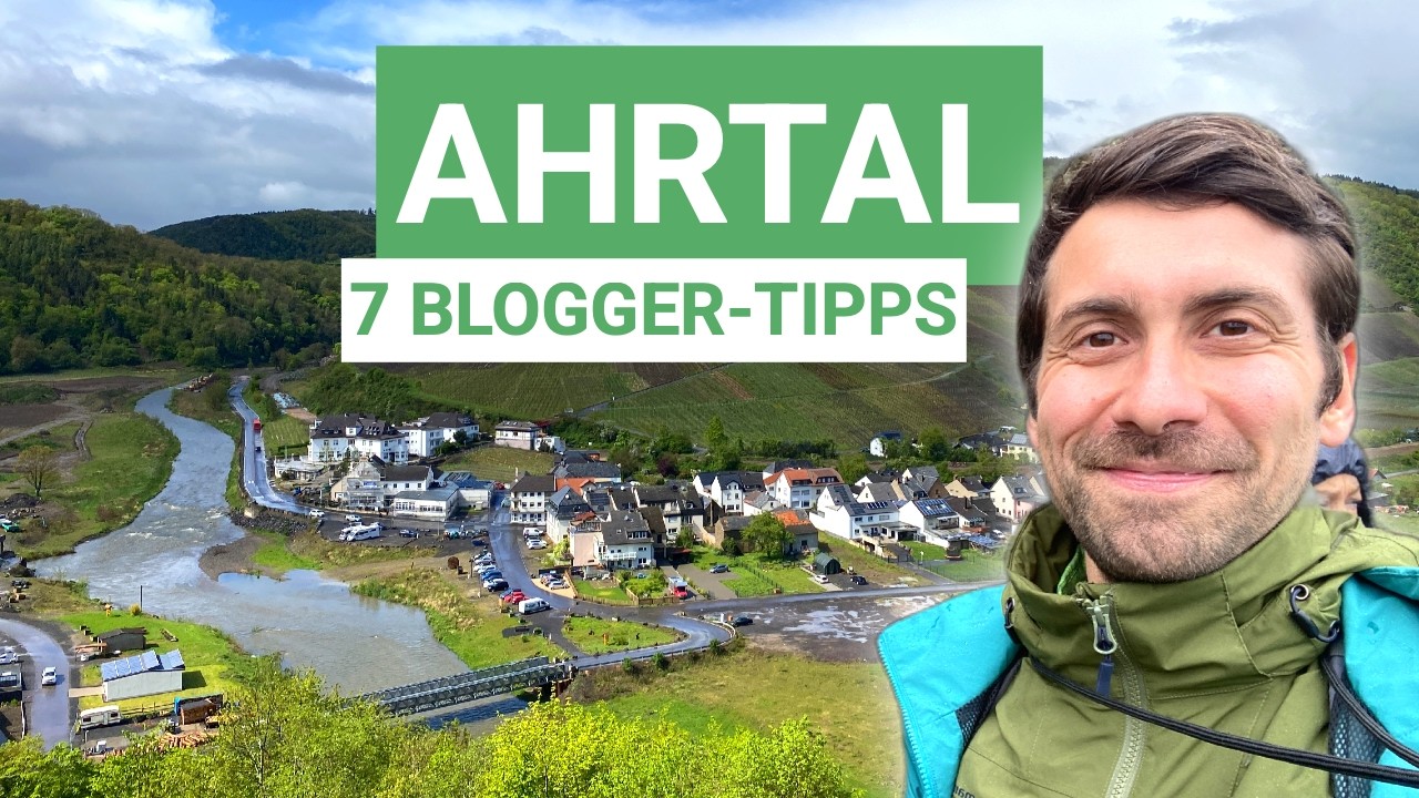 7 Ausflugsziele im Ahrtal | Ehrliche Reiseblogger-Tipps