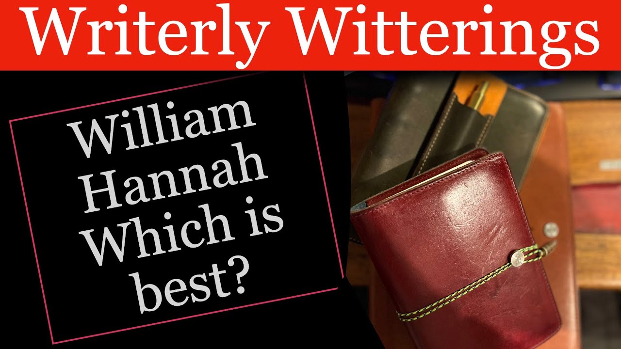 William Hannah Which is Best