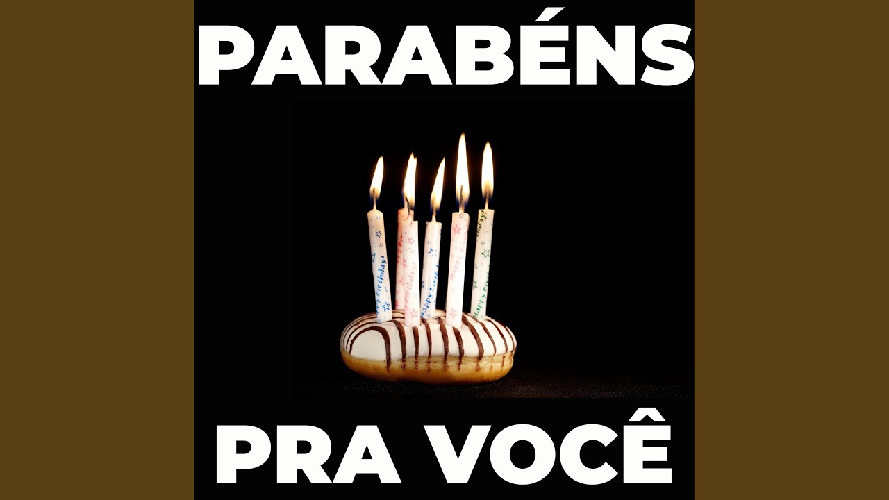 Parab&eacute;ns Pra Voc&ecirc;