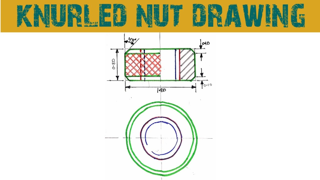 How to draw knurled nut |Engineering and poetry|