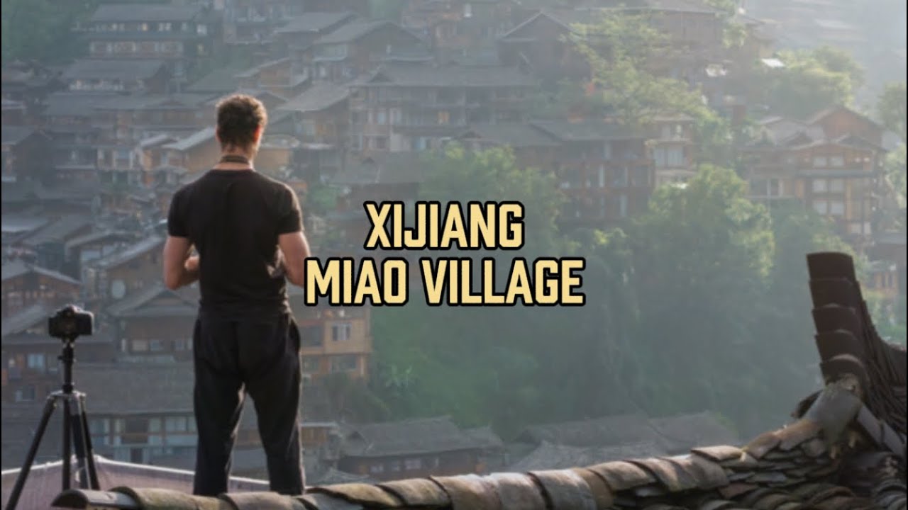 Xijiang Miao village