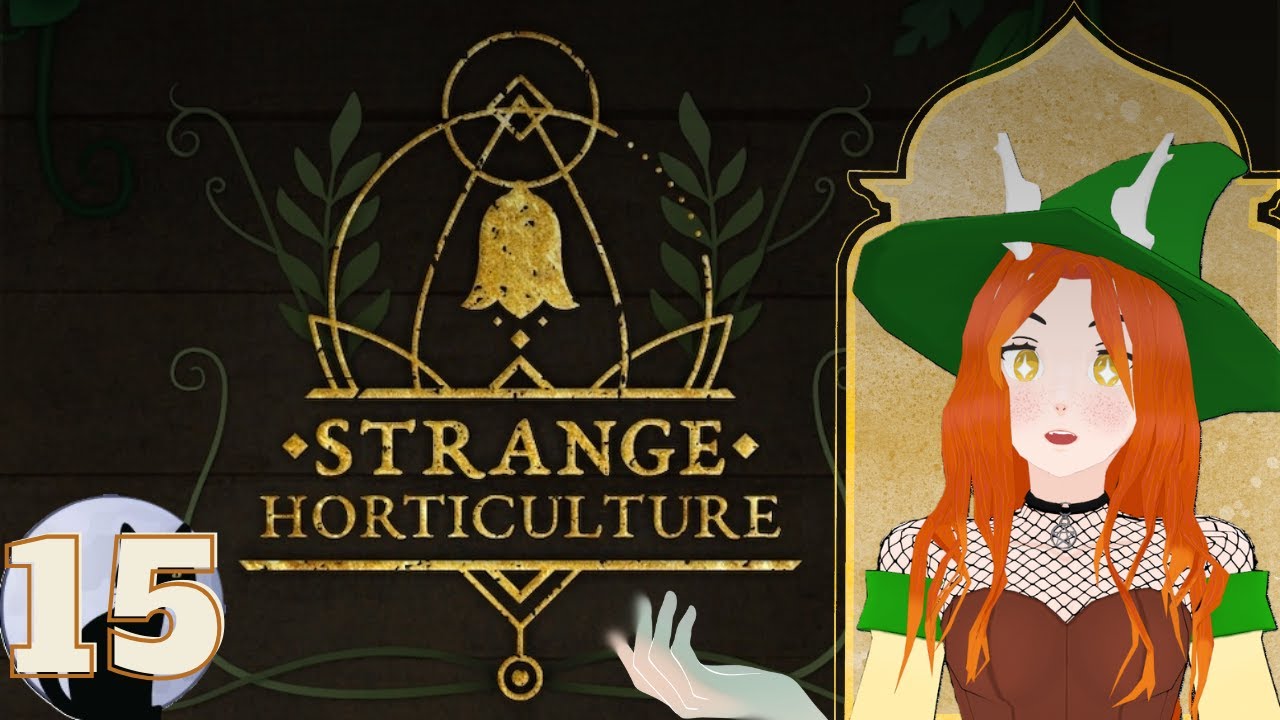 Kolejna ofiara bestii - Strange Horticulture 15