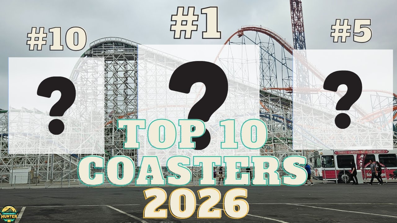 My Top 10 Roller Coasters - 2026 Edition