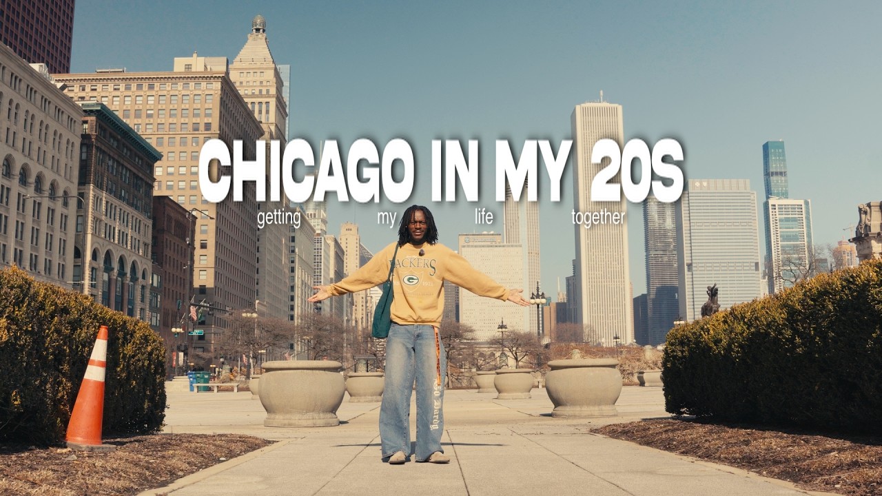 LIFE IN MY 20s | Living in Chicago