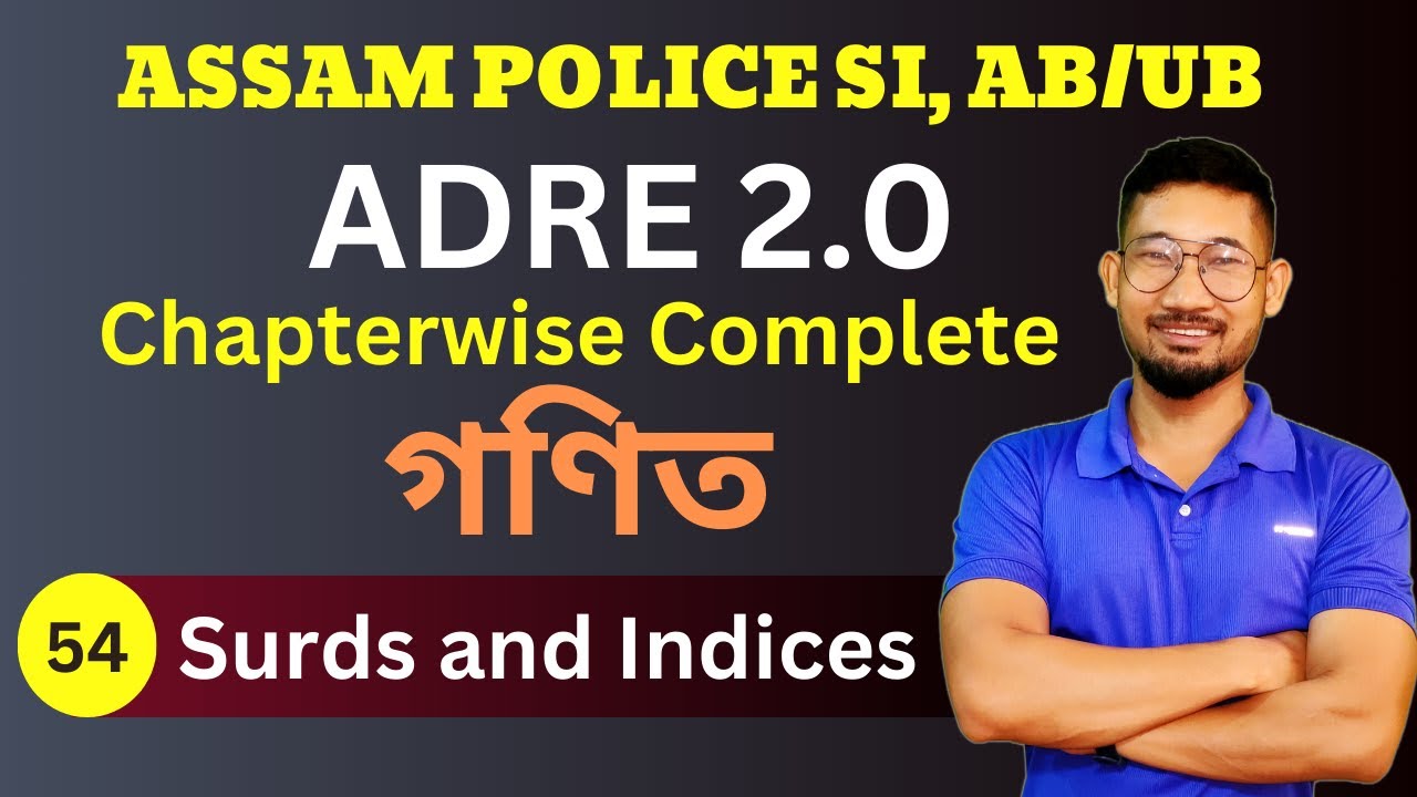 ADRE 2.0 || Complete Mathematics || Surds and Indices || KSK Educare