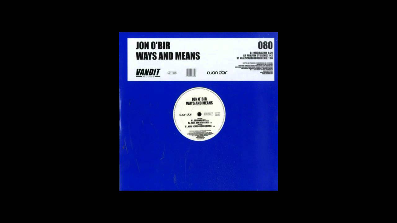Jon O'Bir - Ways And Means (PVD rmx) (uplifting part)