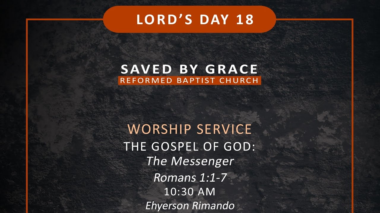 Romans 1:1 - The Gospel of God: The Messenger