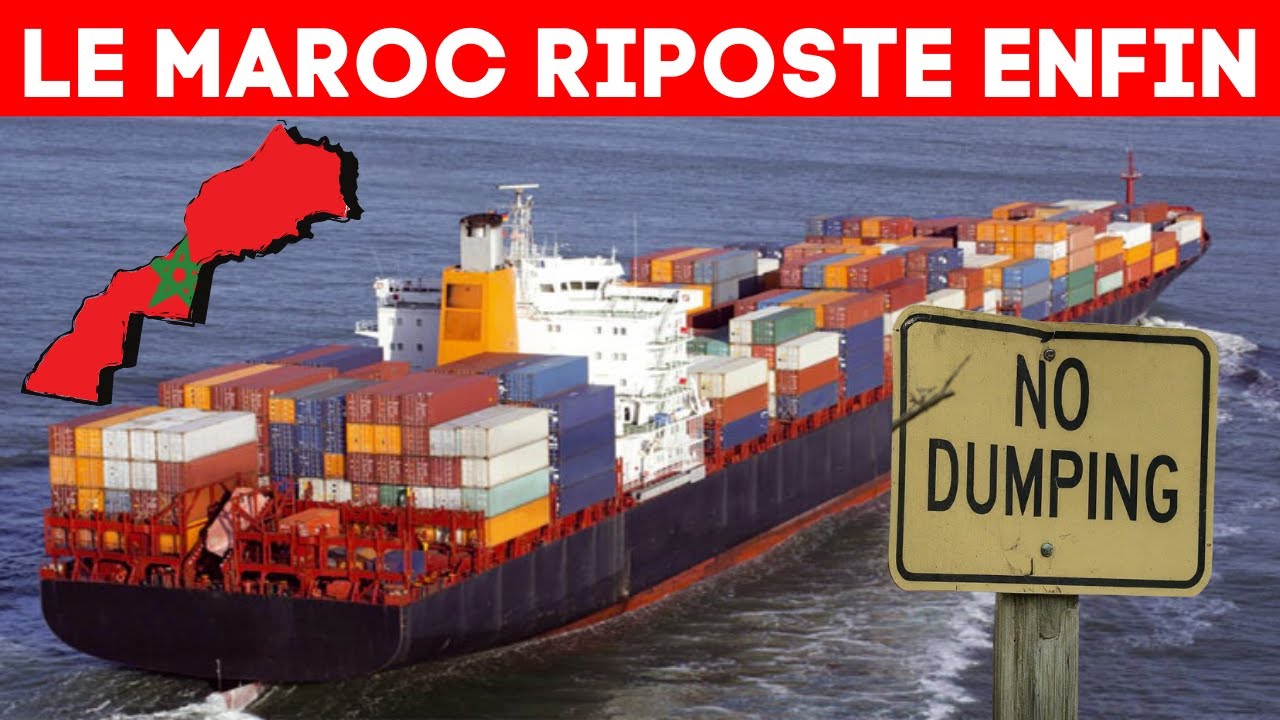 Dumping Massif : Le Maroc Implique la Loi et Frappe Fort