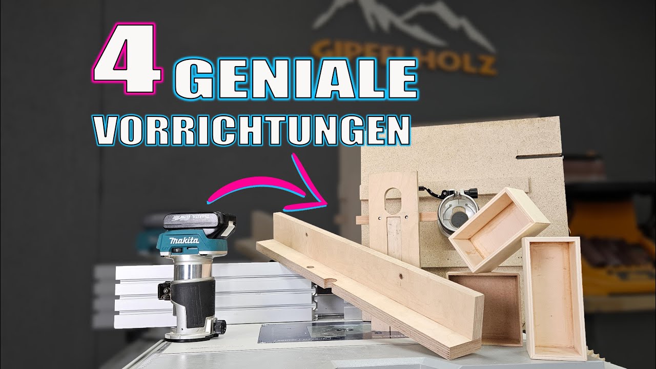 Diese 4 Vorrichtungen für die Fräse hätte ich schon vorher bauen sollen – Fräs Jigs