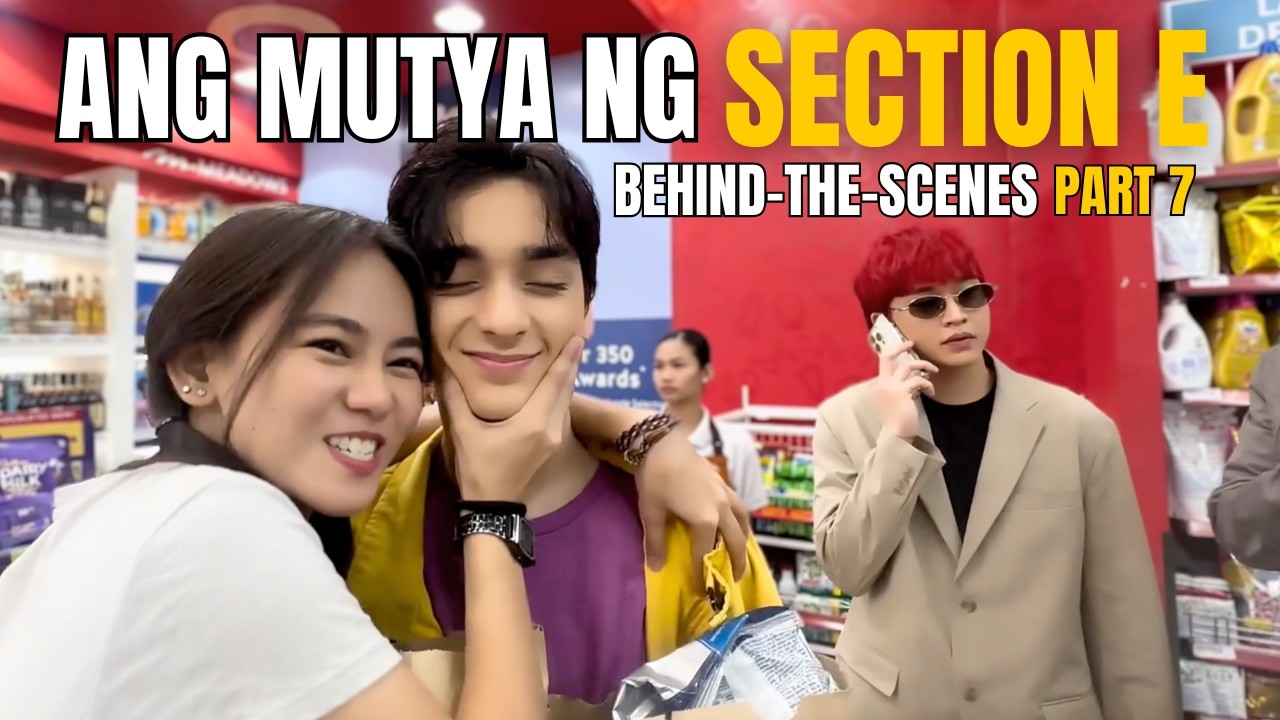 ANG MUTYA NG SECTION E Behind-The-Scenes Part 7 (mid-January shoot)