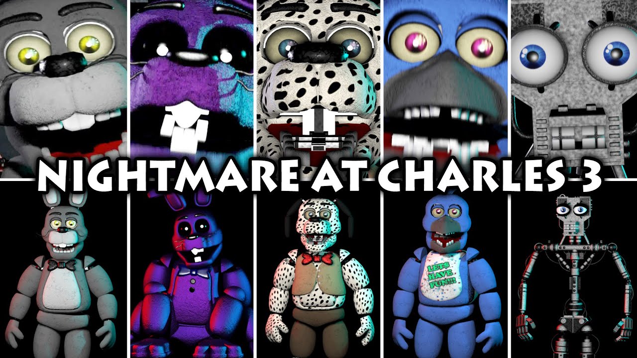 Nightmare at Charles 3 - All Jumpscares & Extras