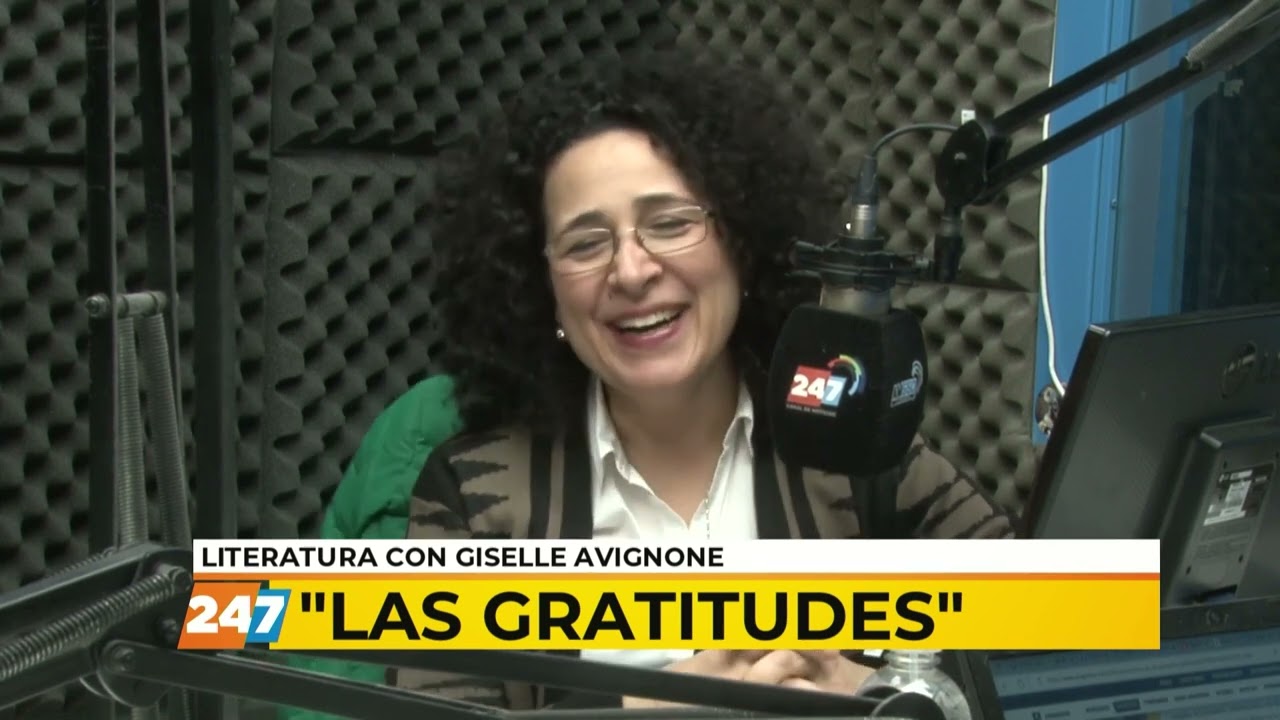 Las gratitudes - Literatura con Giselle Avignone