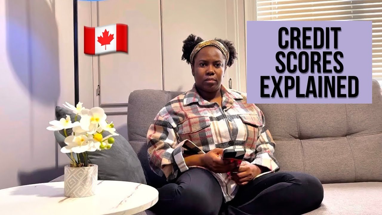 Building a Strong Credit Score in Canada: Tips and Strategies