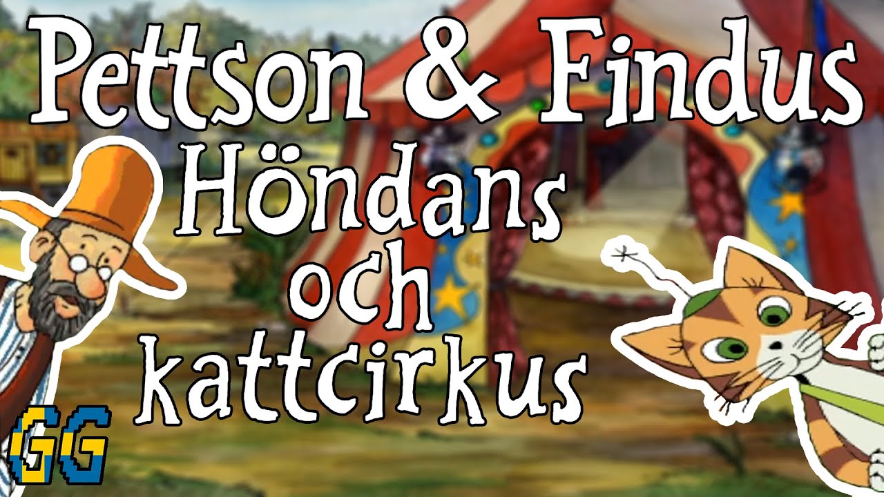 Pettson & Findus: Höndans och Kattcirkus 2005