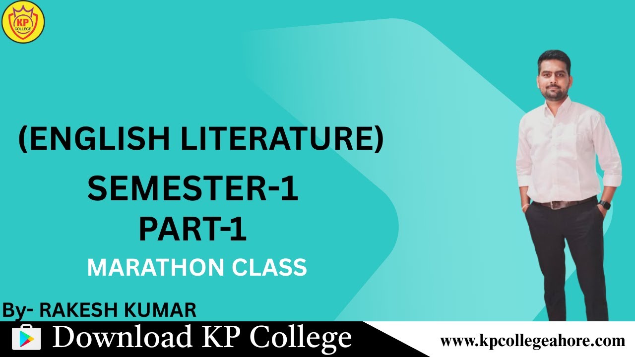 SEM-1 (ENGLISH LITERATURE) Marathon Part-1