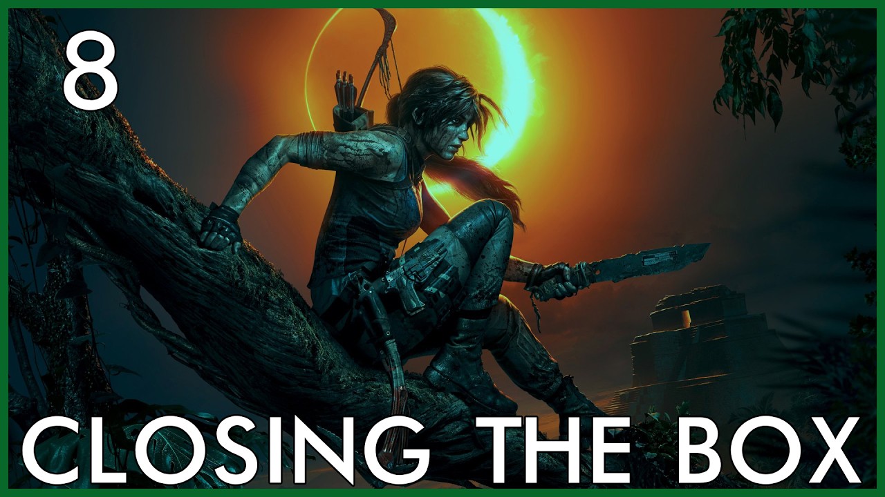 Закрывая коробку — Играем в Shadow of the Tomb Raider, эпизод 8: Исследование города