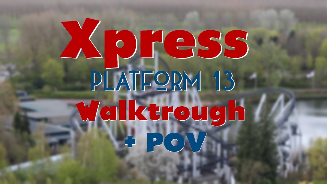 Xpress: Platform 13, Walktrough + POV