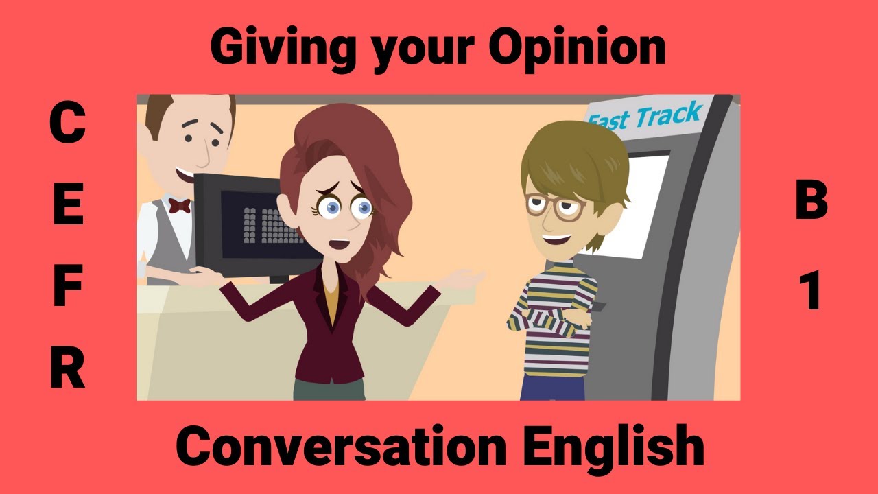 How to Give Your Opinion | English Conversation Practice