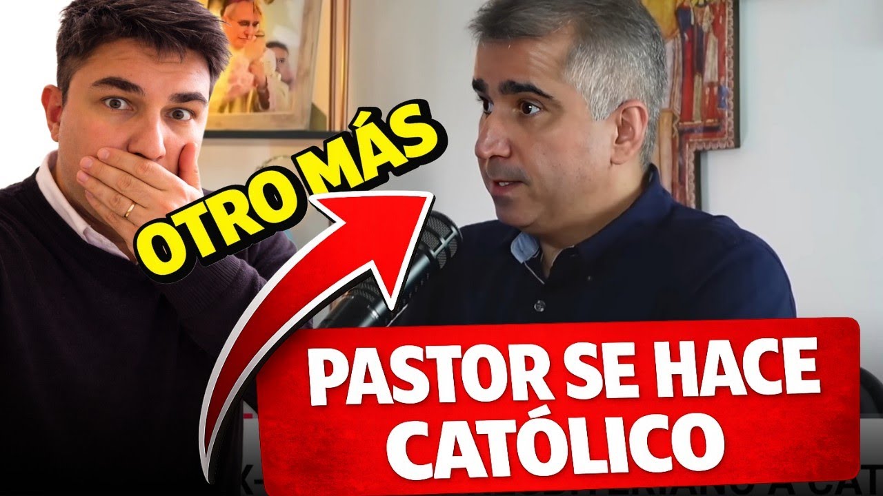 💥 &ldquo;ESTO LO HIZO CAT&Oacute;LICO&rdquo; ❤️&zwj;🔥 de Reformado evang&eacute;lico a Cat&oacute;lico 