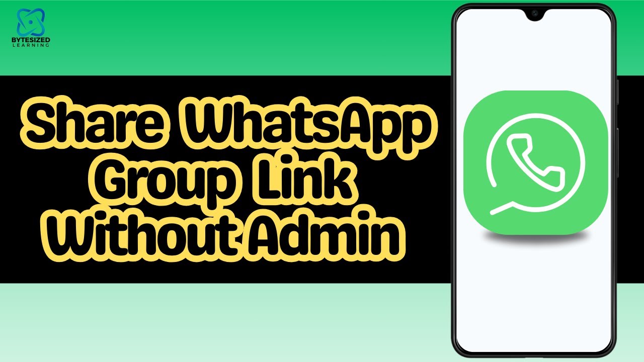 How to Share WhatsApp Group Link Without Admin