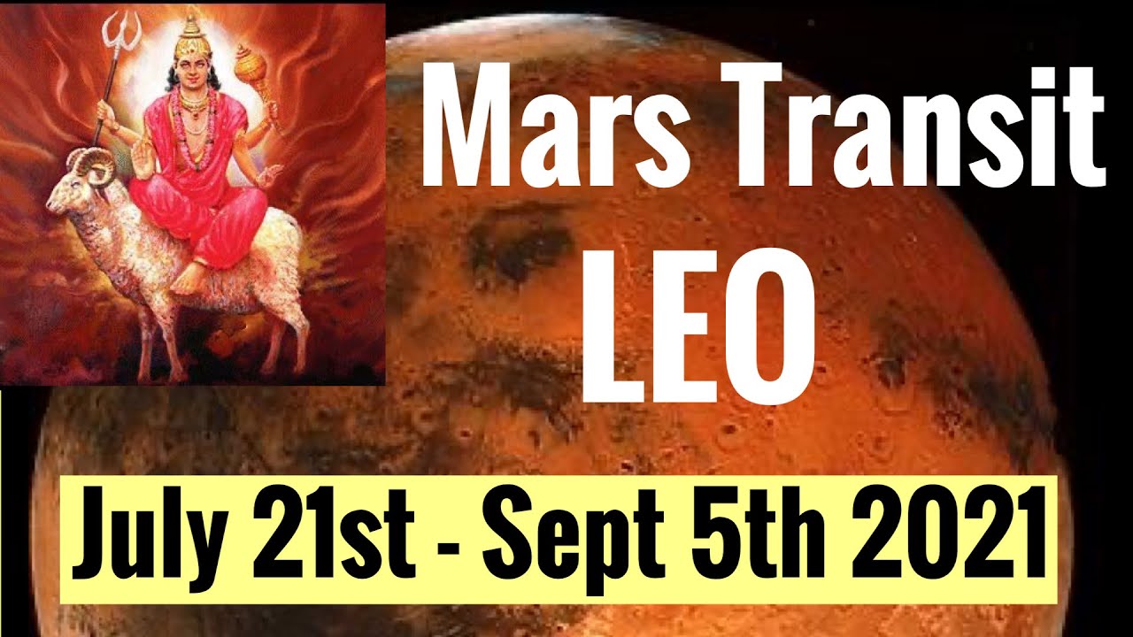 Mars Transit Leo July 21st - Sept 5th 2021 + Mars Gandanta! ALL SIGNS