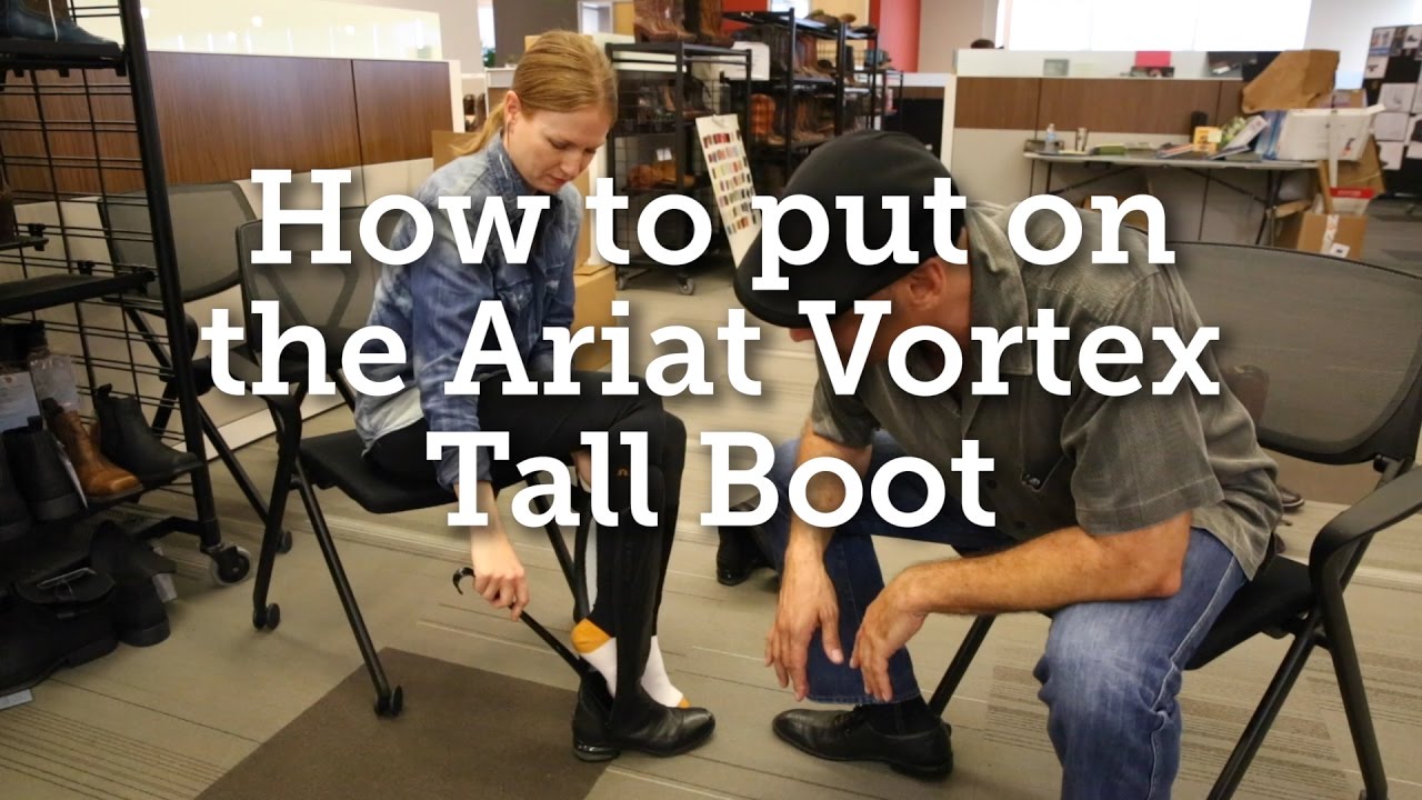 How to put on the Ariat Vortex Tall Boot