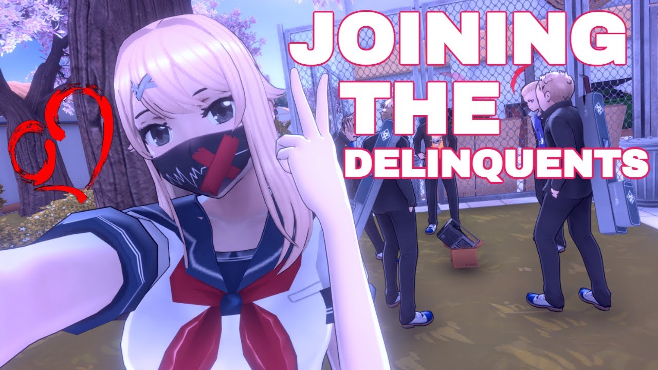 Joining the delinquents / Yandere Simulator🔪💌