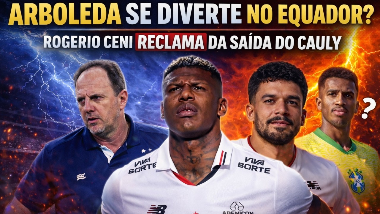 INFORMAÇÕES DO SPFC - ARBOLEDA APARECE EM JOGO DO MESSI NO EQUADOR - M.ANTÔNIO NA SELEÇÃO E+