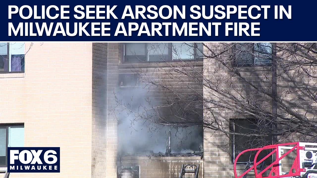 Police search for suspect in Milwaukee apartment arson | FOX6 News Milwaukee