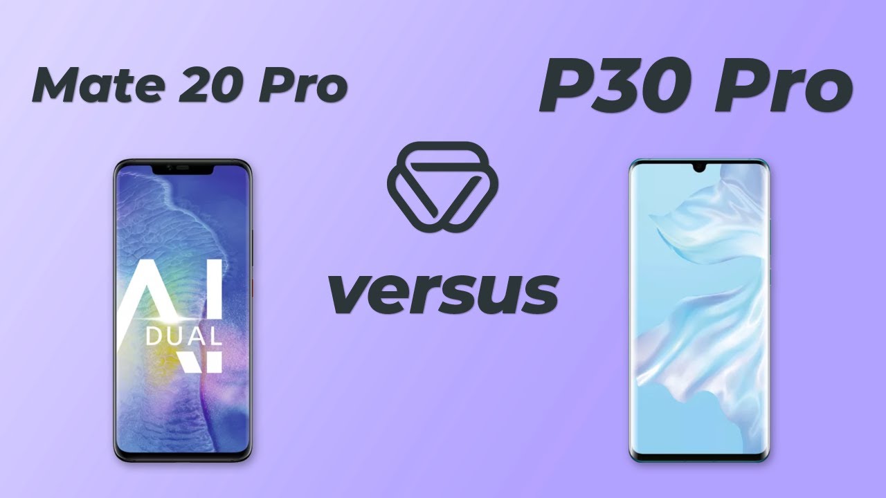 Huawei Mate 20 Pro vs P30 Pro - Vergleich der wichtigsten Unterschiede auf deutsch
